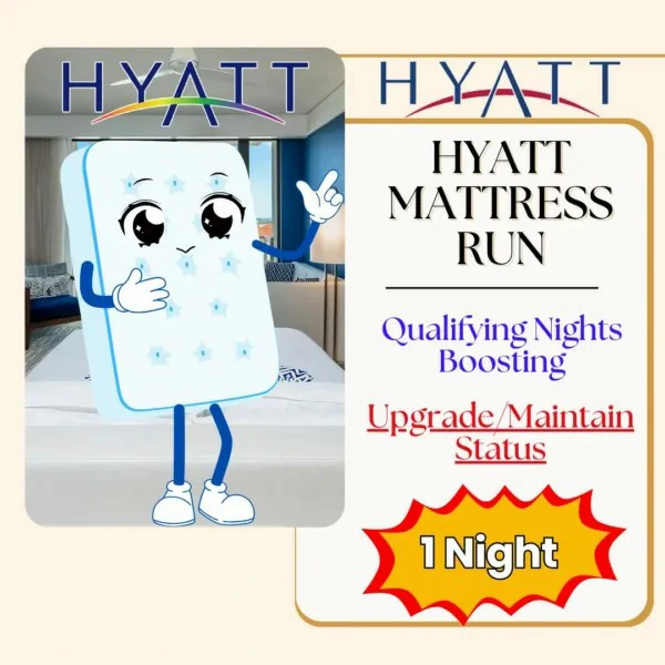 Mattress Run to Retain Hyatt Globalist Status 1 Mattress Run to Retain Hyatt Globalist Status